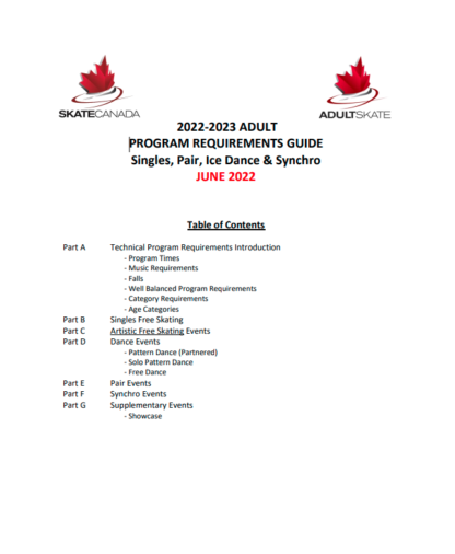 This document provides a summary of requirements by category for all adult singles, pair, ice dance and synchronized skating categories. The document contains information specific to Skate Canada categories. This is an excellent resource for both coaches and officials.